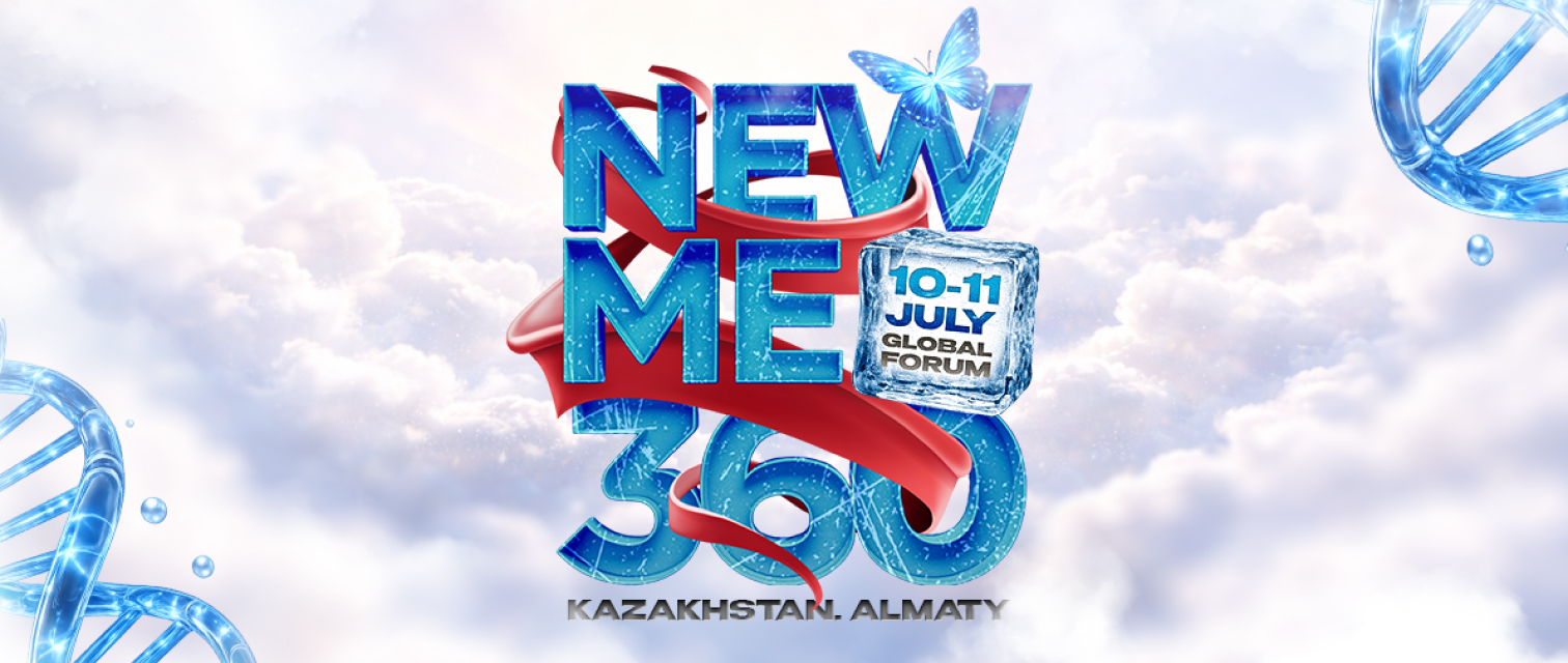 Новая эра красоты, здоровья и трансформации человека: Global Forum NEW ME 360 в Алматы